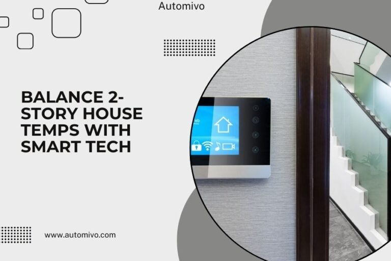 Balance 2-Story House Temps with Smart Tech