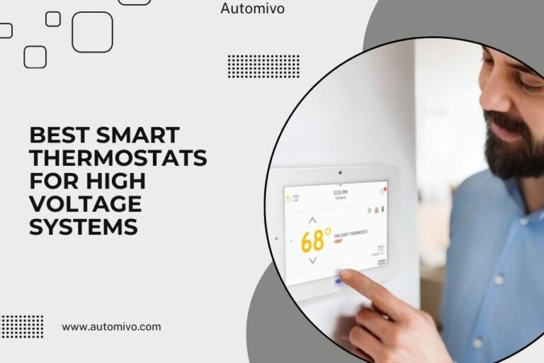 Best Smart Thermostats for High Voltage Systems