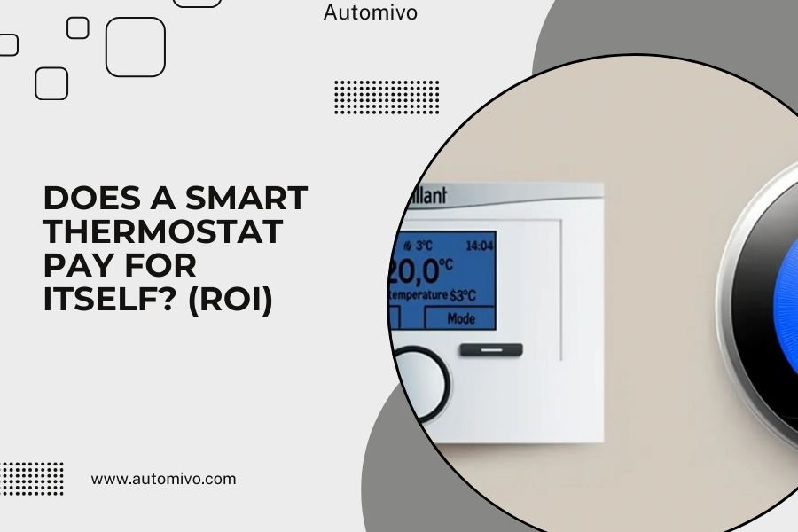 Does a Smart Thermostat Pay for Itself_ (ROI)