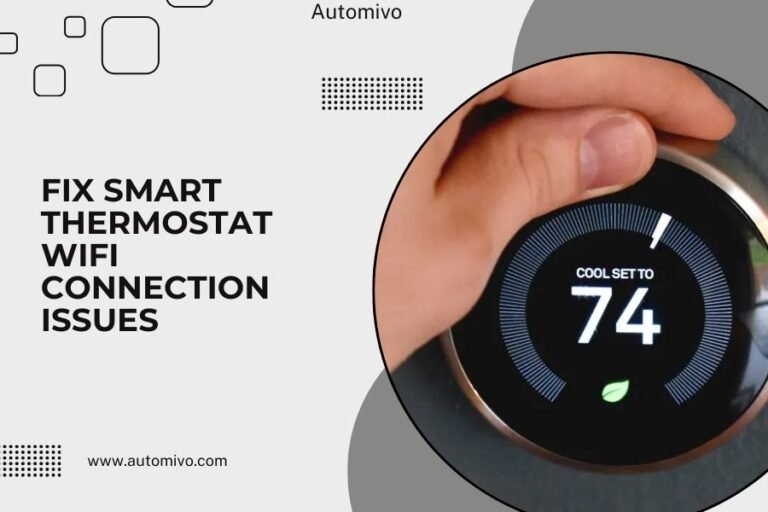 Fix Smart Thermostat WiFi Connection Issues