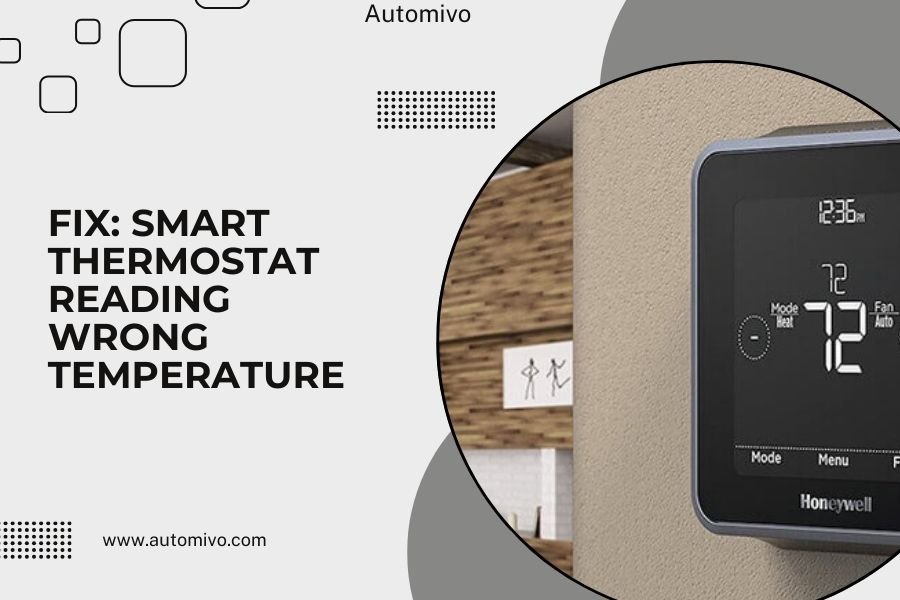 Fix_ Smart Thermostat Reading Wrong Temperature