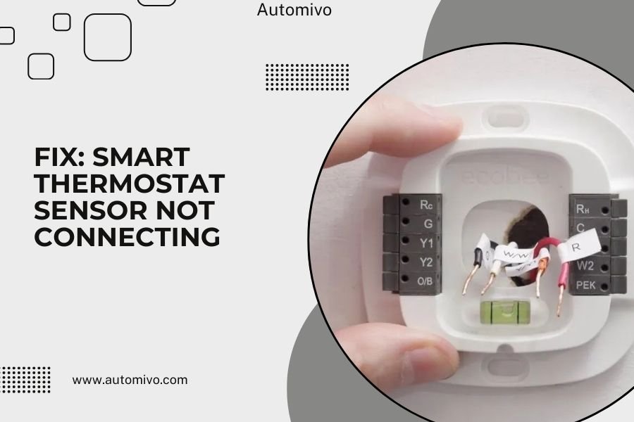 Fix_ Smart Thermostat Sensor Not Connecting