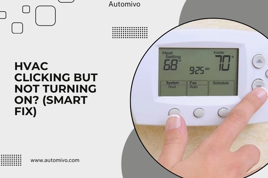 HVAC Clicking But Not Turning On_ (Smart Fix)