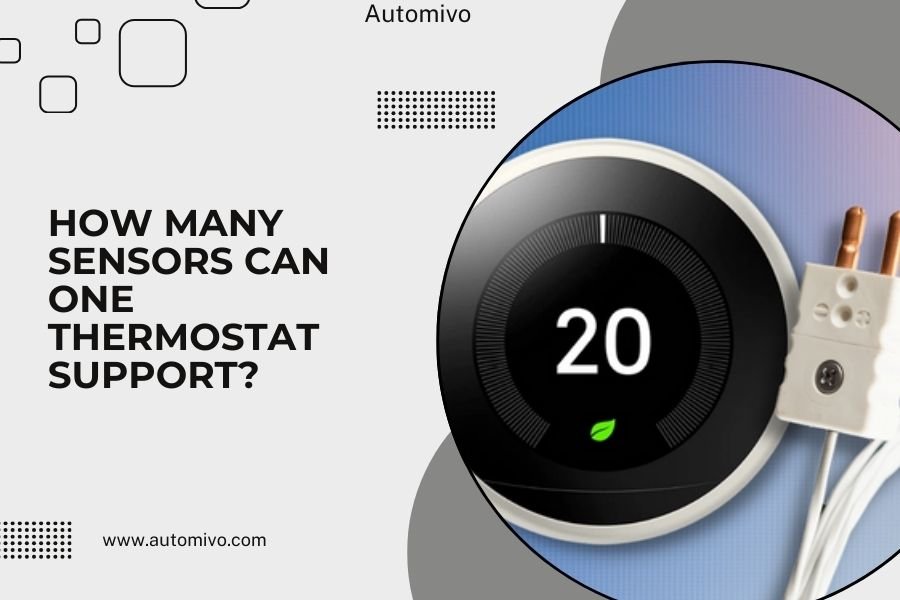 How Many Sensors Can One Thermostat Support