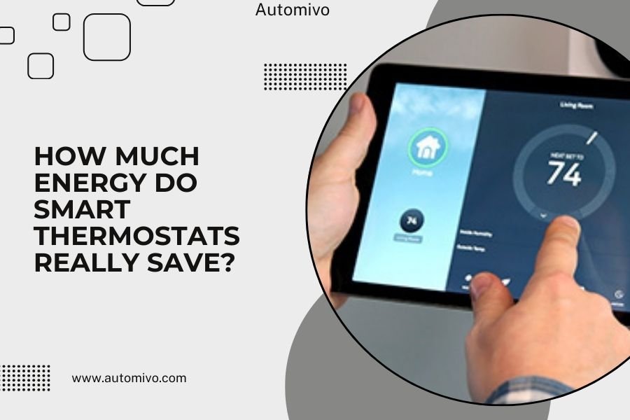 How Much Energy Do Smart Thermostats Really Save