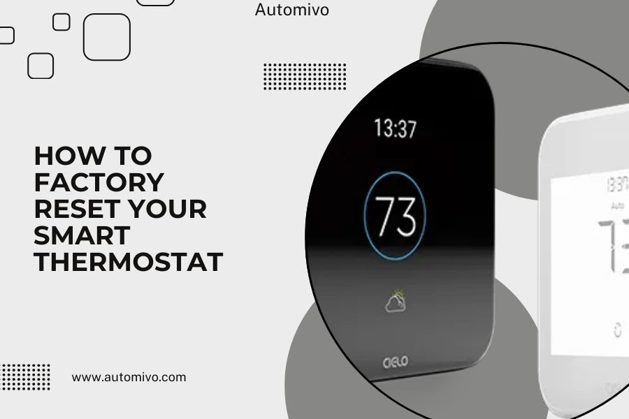 How to Factory Reset Your Smart Thermostat