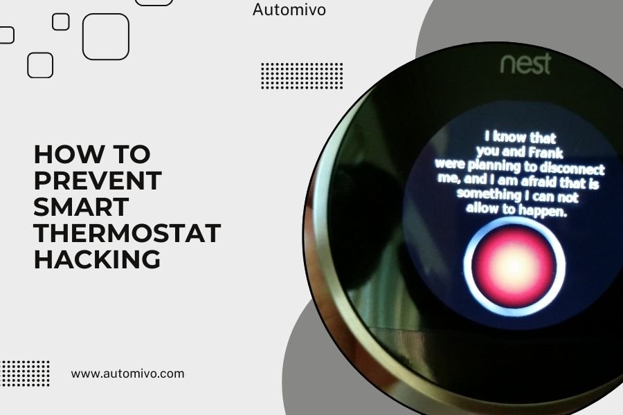 How to Prevent Smart Thermostat Hacking