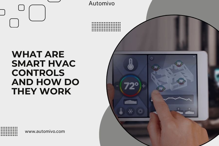 What Are Smart HVAC Controls and How Do They Work