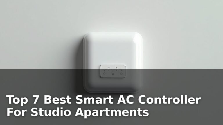 Top 7 Best Smart AC Controller For Studio Apartments